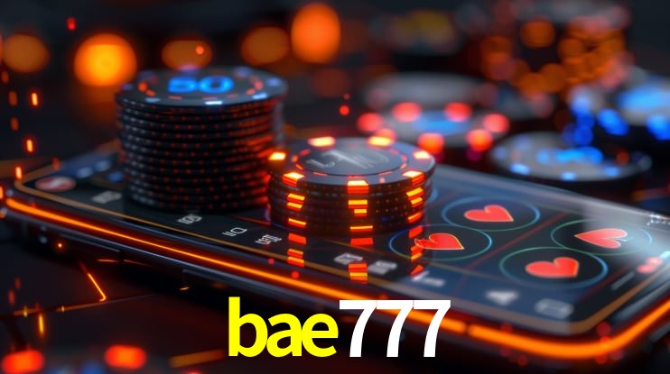 Bonus Features bae777